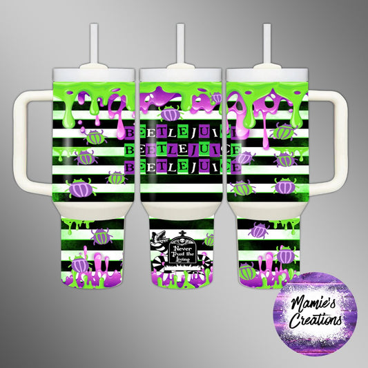 Beetle Juice 40oz Tumbler - Mamie's Creations