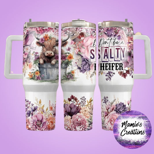 Salty Heifer 40oz Tumbler - Mamie's Creations