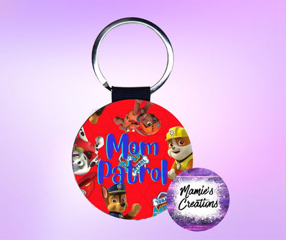 Mom Patrol Keychain - Mamie's Creations